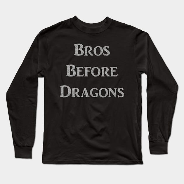 Bros Before Dragons Long Sleeve T-Shirt by yayor